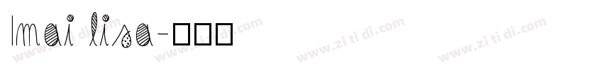 Imai lisa字体转换